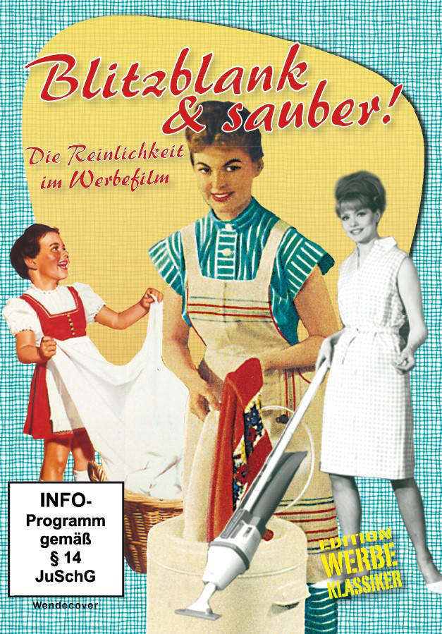 BLITZBLANK UND SAUBER-DIE REINLICHKEIT IM WERBEFIL DVD