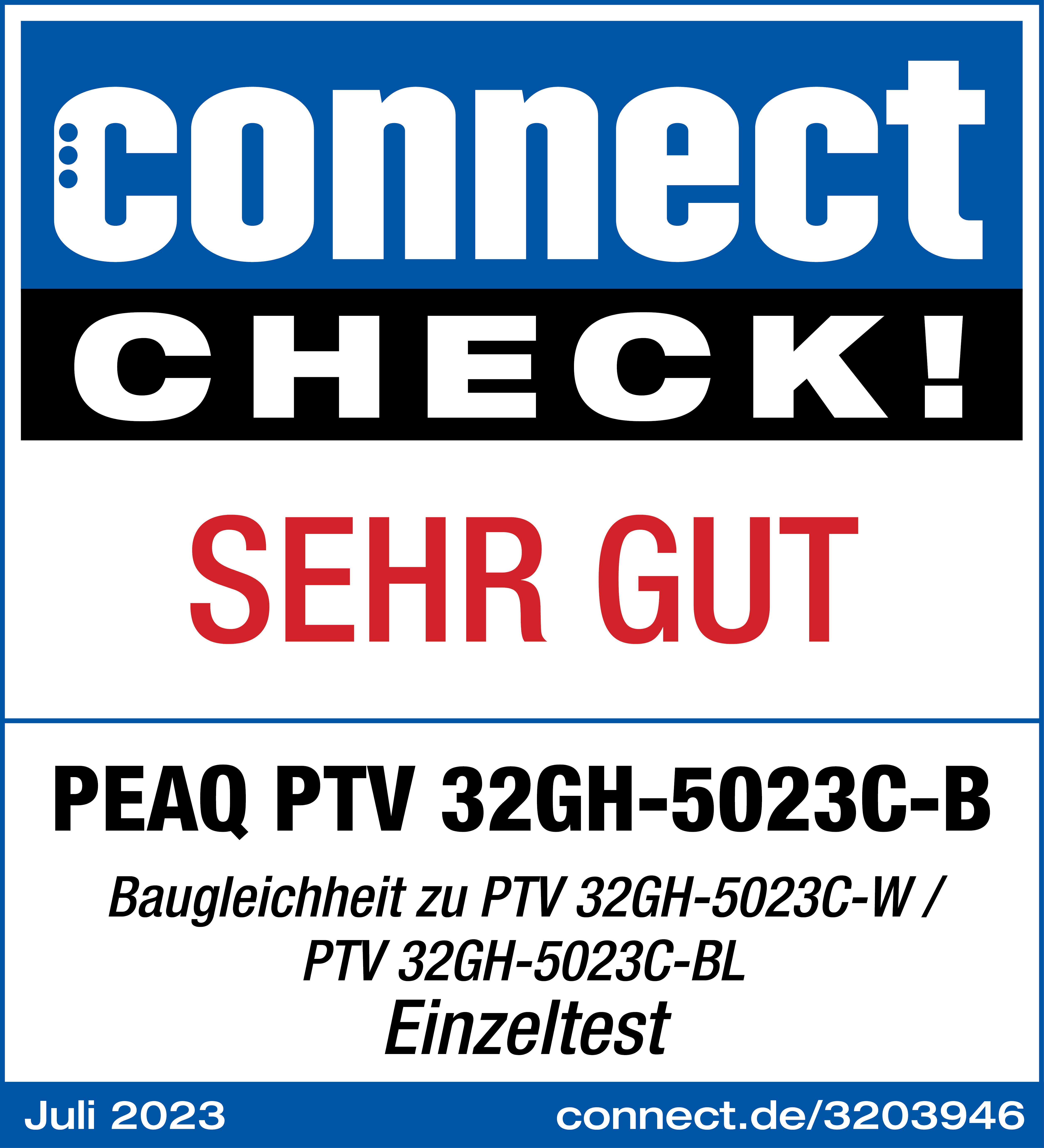 Connect Check mit Bewertung 'SEHR GUT' für PEAQ PTV 32GH-5023C-B, Juli 2023.