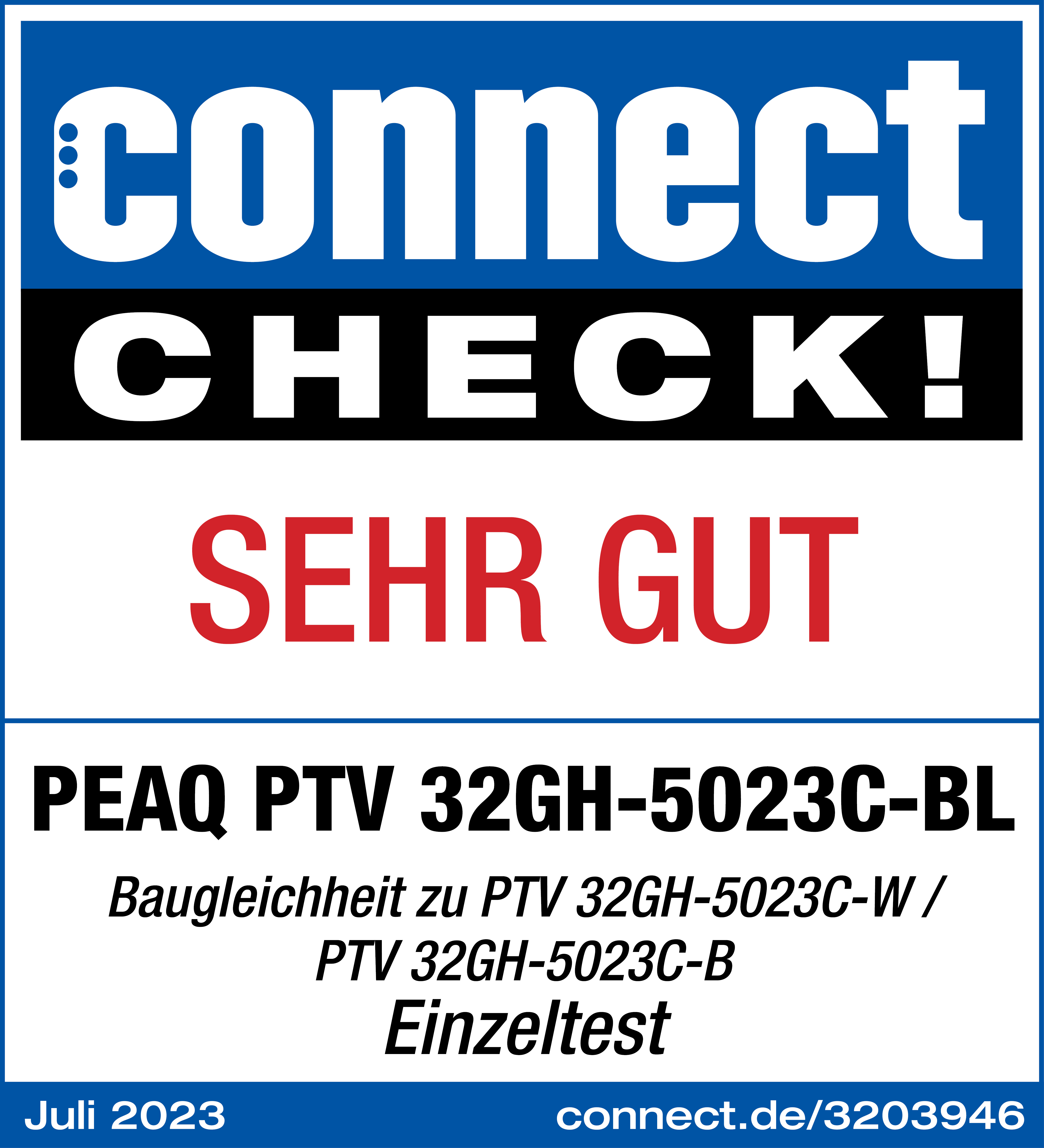 Connect Check mit Bewertung 'SEHR GUT' für PEAQ PTV 32GH-5023C-BL, Juli 2023.
