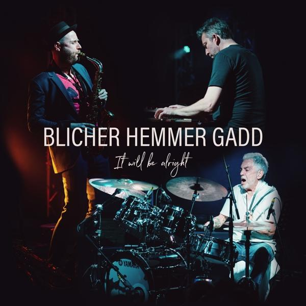 - Hemmer & (Vinyl) It Gadd Be Will Alright Michael Steve & Dan Blicher -