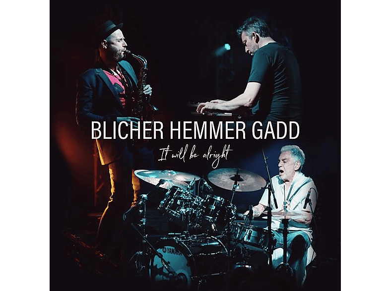 Michael & Dan Hemmer & Steve Gadd Blicher - It Will Be Alright  - (Vinyl)