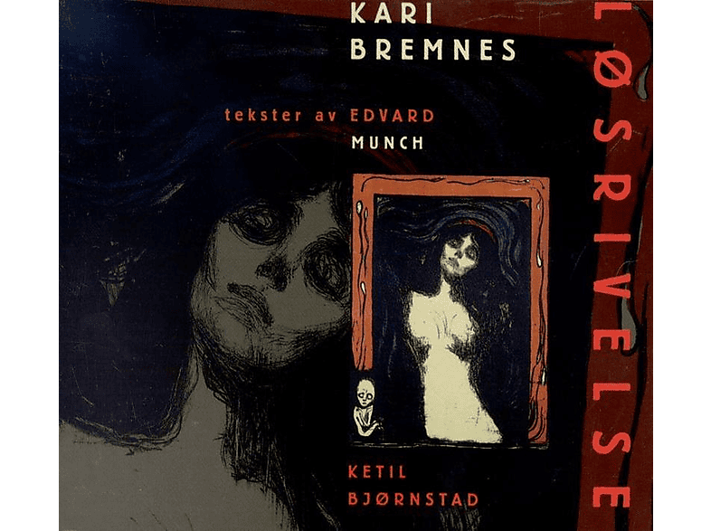 Kari Bremnes - Lösrivelse (Tekster av Edvard Munch)  - (Vinyl) | Jazz & Blues