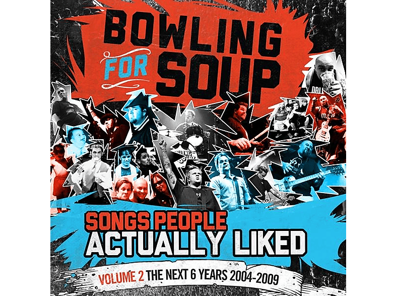 Bowling For Soup - Songs People Actually Liked Vol. 2 - The Next 6 Ye  - (Vinyl)
