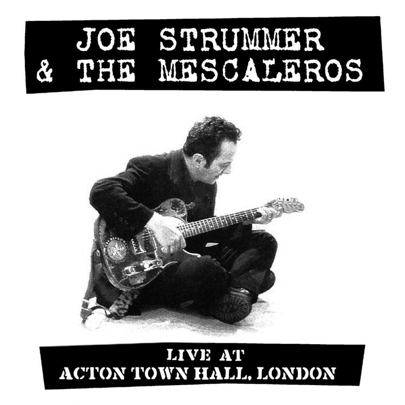 Strummer Town Acton at (CD) Hall Joe - Live Mescaleros The & -
