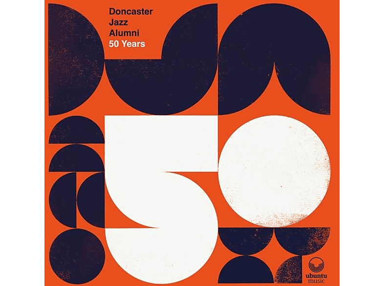 Doncaster Jazz Alumni - 50 Years  - (Vinyl)