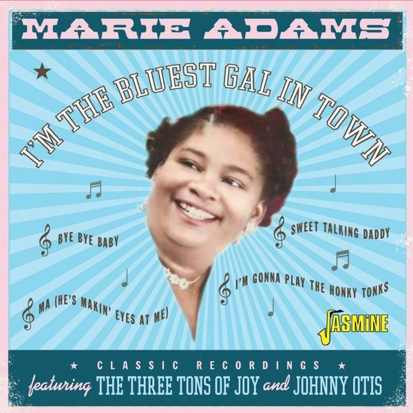 Marie Adams - I\'M THE BLUEST - IN GAL (CD) TOWN