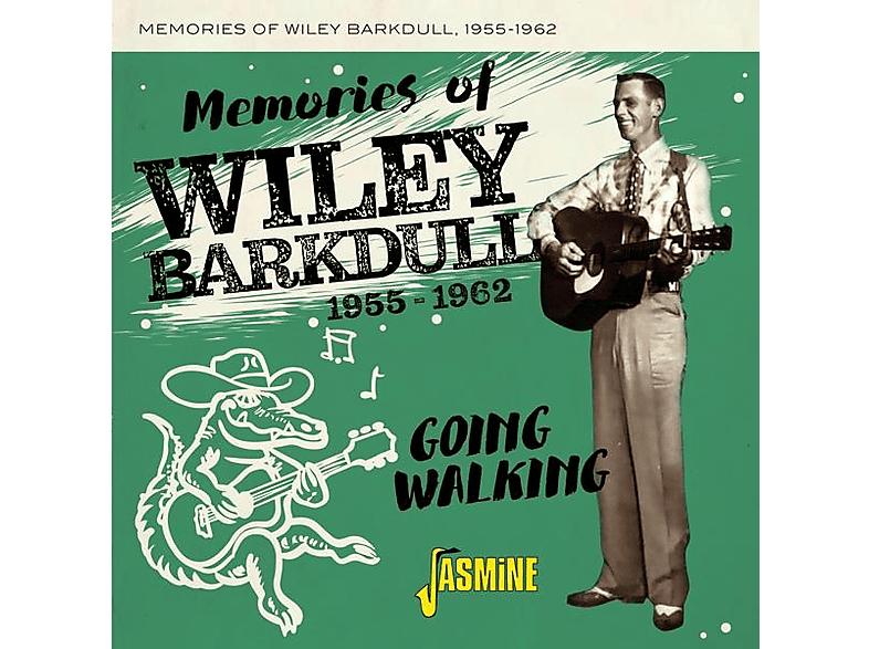 Wiley Barkdull - MEMORIES OF WILEY BARKDULL, 1955-1962. GOING WALKI - (CD)