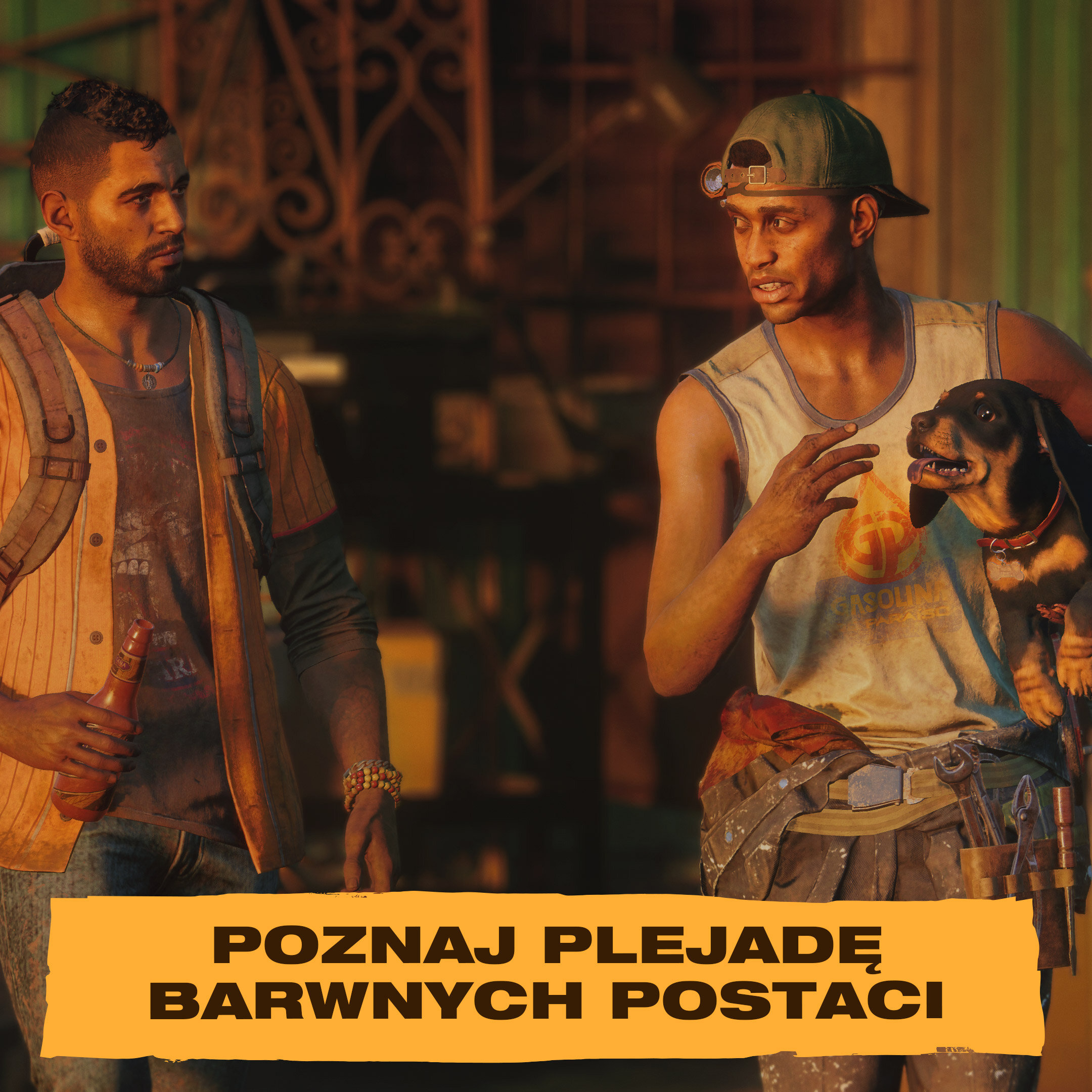 Dwóch mężczyzn, jeden z butelką, drugi z psem. Tekst: POZNAJ PLEJADĘ BARWNYCH POSTACI.