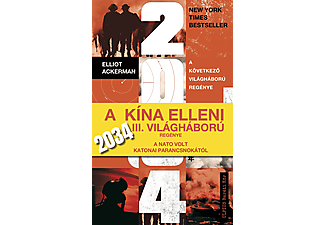Elliot Ackermann - 2034 - A következő világháború regénye