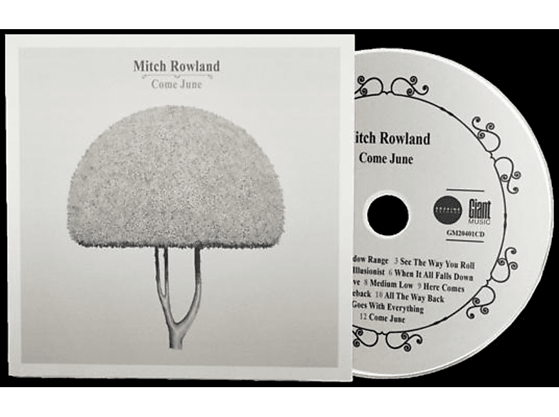 Mitch Rowland - Come June  - (CD)