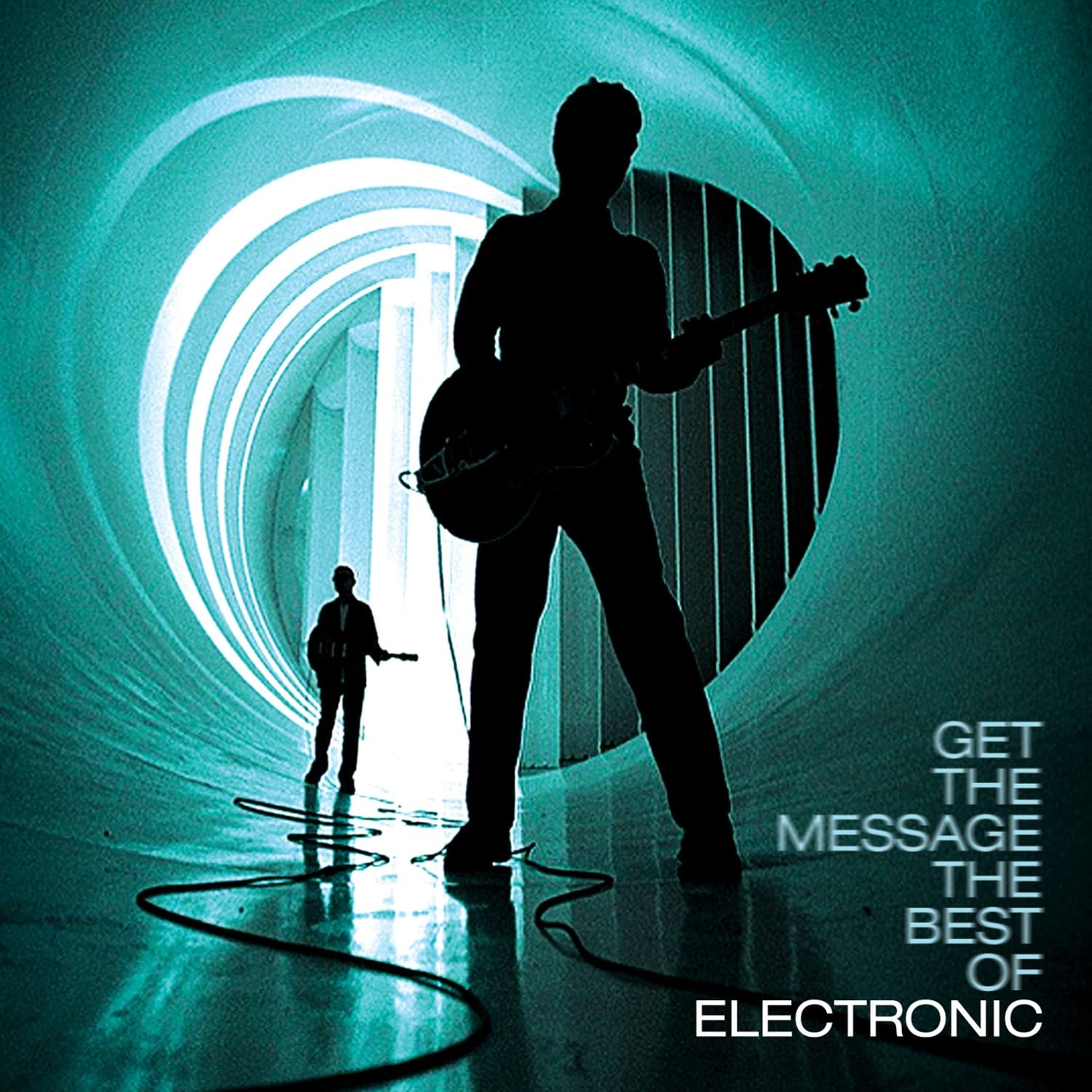 Egy gitáros férfi sziluettje egy alagútban. A jobb oldali szöveg: 'Get the Message The Best Of Electronic'.