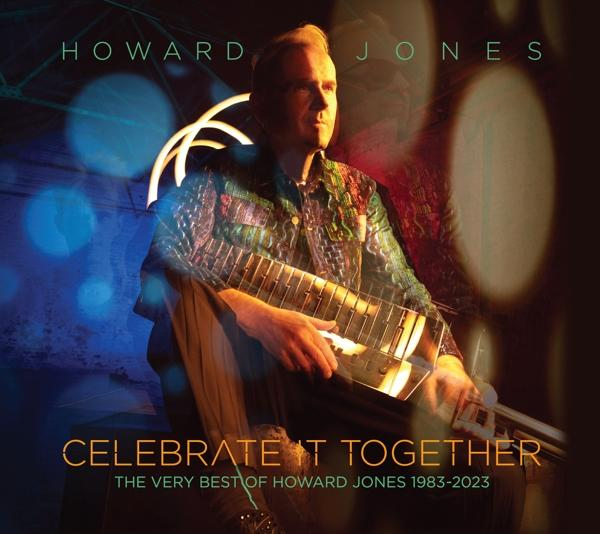 Albumcover. Howard Jones spielt Keyboard, Titel: Celebrate It Together.