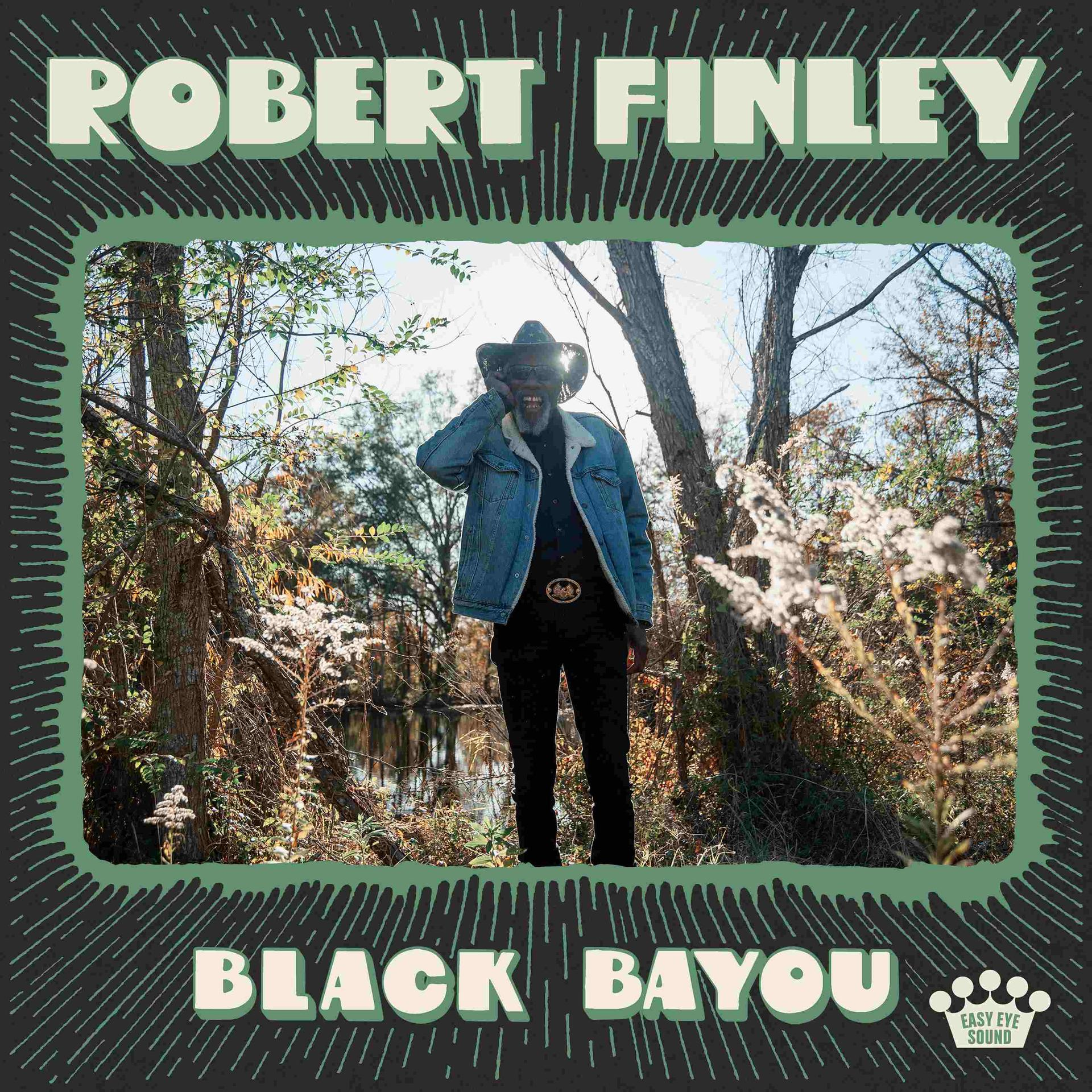 Robert Finley farmerdzsekiben egy bayou jelenetben áll. A "Black Bayou" szavak a kép alatt vannak.