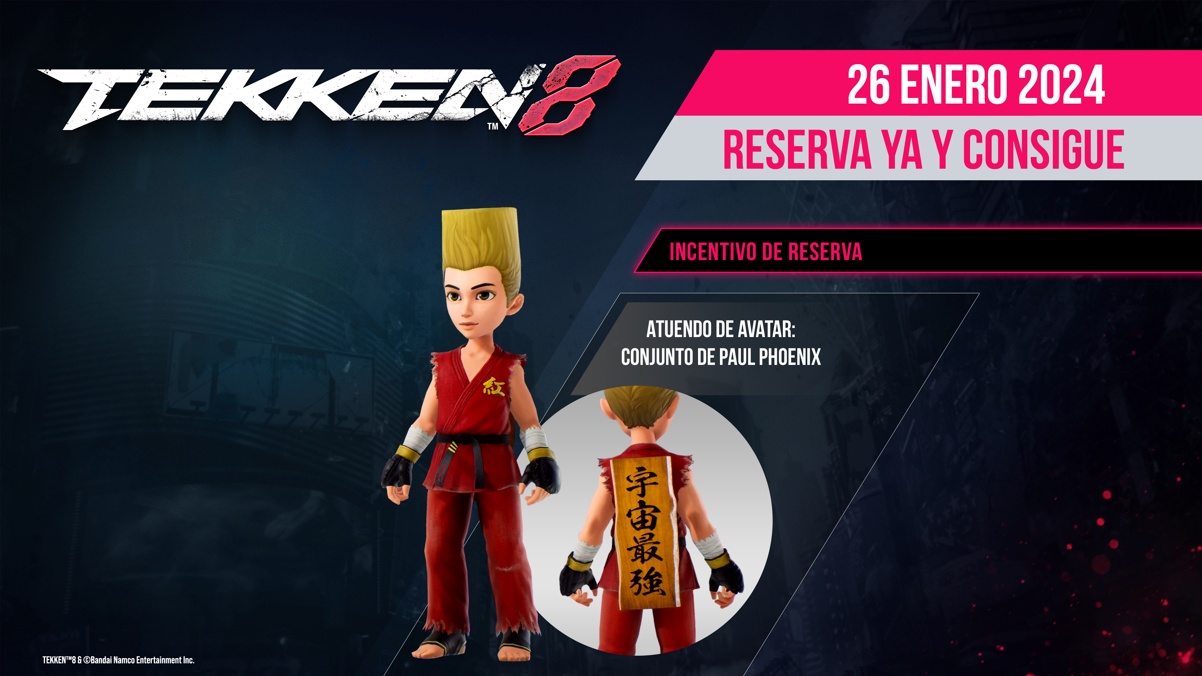 Imagen promocional que muestra un personaje de Tekken 8, con el texto: RESERVA YA Y CONSIGUE y otro texto.
