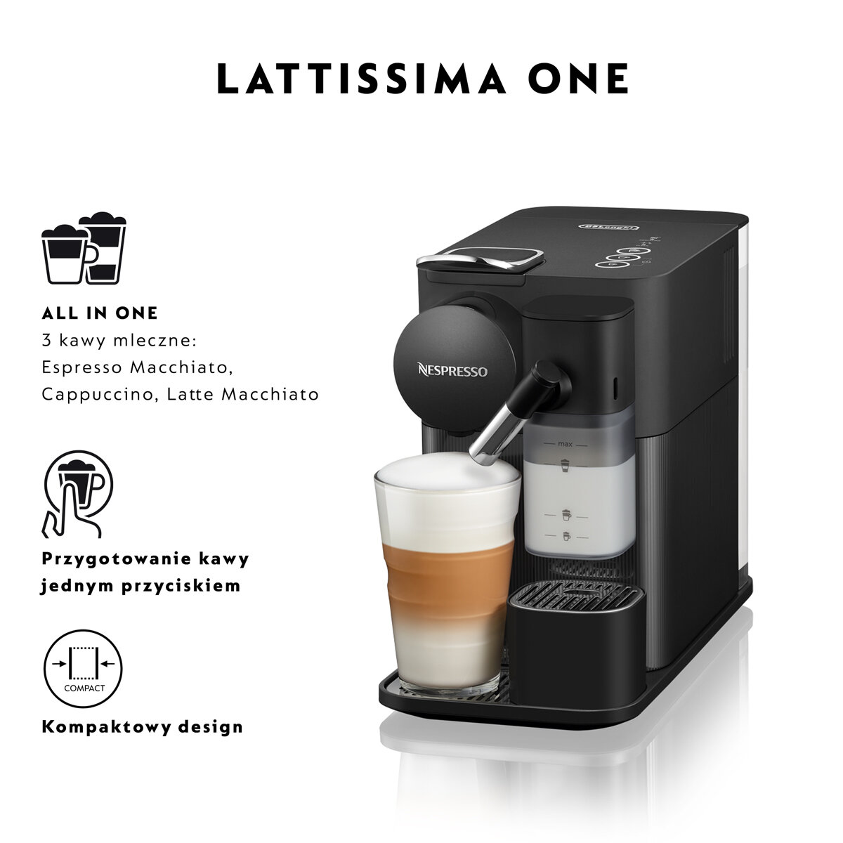Czarny ekspres do kawy Nespresso Lattissima One ze szklanką latte i tekstem.