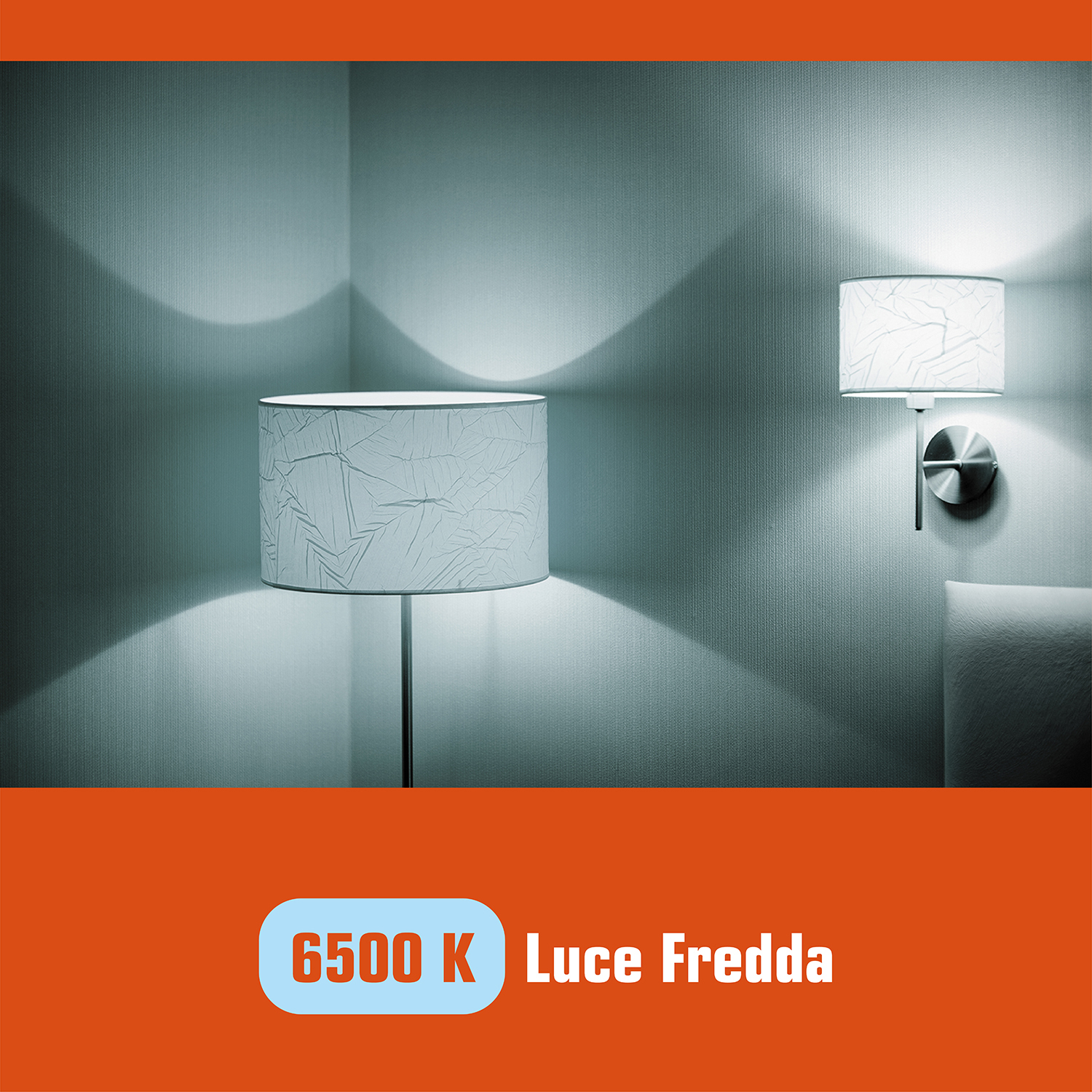 Due lampade su un muro, una su un supporto, e le parole "6500 K Luce Fredda".