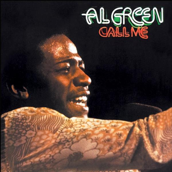 Al Green album borítója, fekete háttér, énekes képe, 'AL GREEN' és 'CALL ME' felirat.