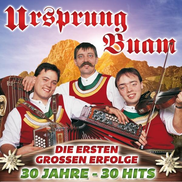 Ursprung Buam | Die Ersten Großen Erfolge: 30 Jahre 30 Hits [CD] Online ...