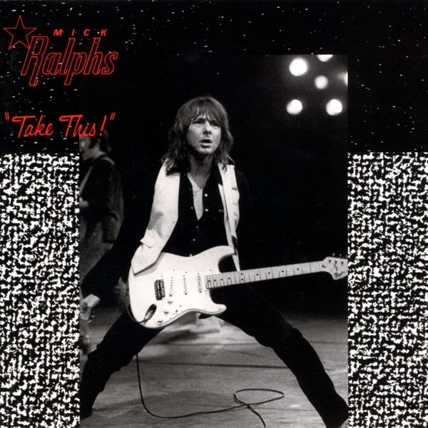 Albumcover von Mick Raphs Take This, zeigt einen Mann mit Gitarre.