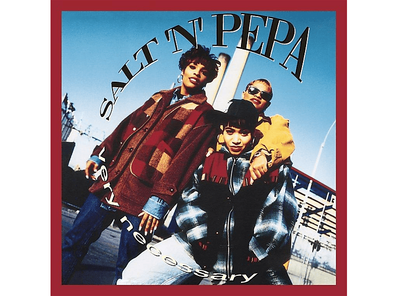 Salt 'n' Pepa Salt 'n' Pepa Very Necessary (30th Anniversary