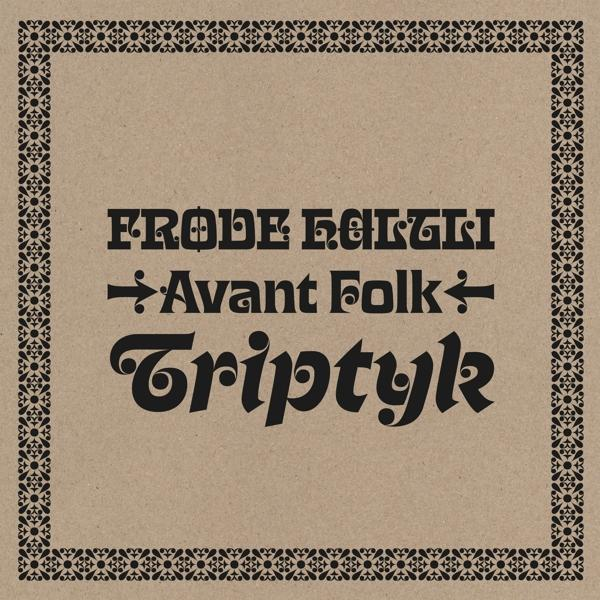 Frode Haltli - Avant Folk-Triptyk(LP) (Vinyl) 