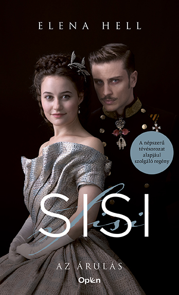 Elena Hell - Sisi 2. Az árulás