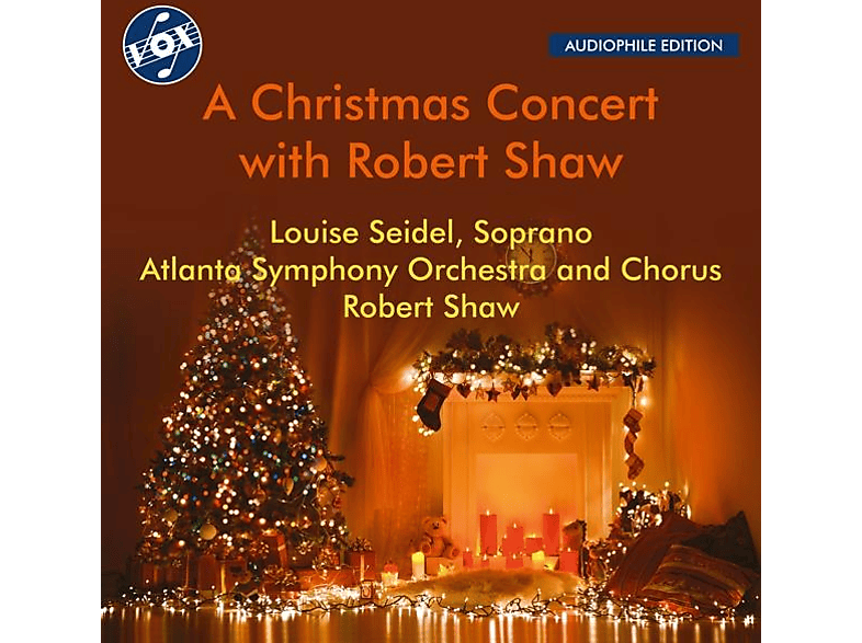 Seidel,Louise/Shaw,Robert/Atlanta Symphony - A Christmas Concert with Robert Shaw - (CD)