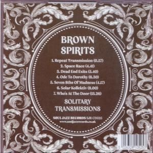 Brown Spirits - Solitary Transmissions  - (CD)