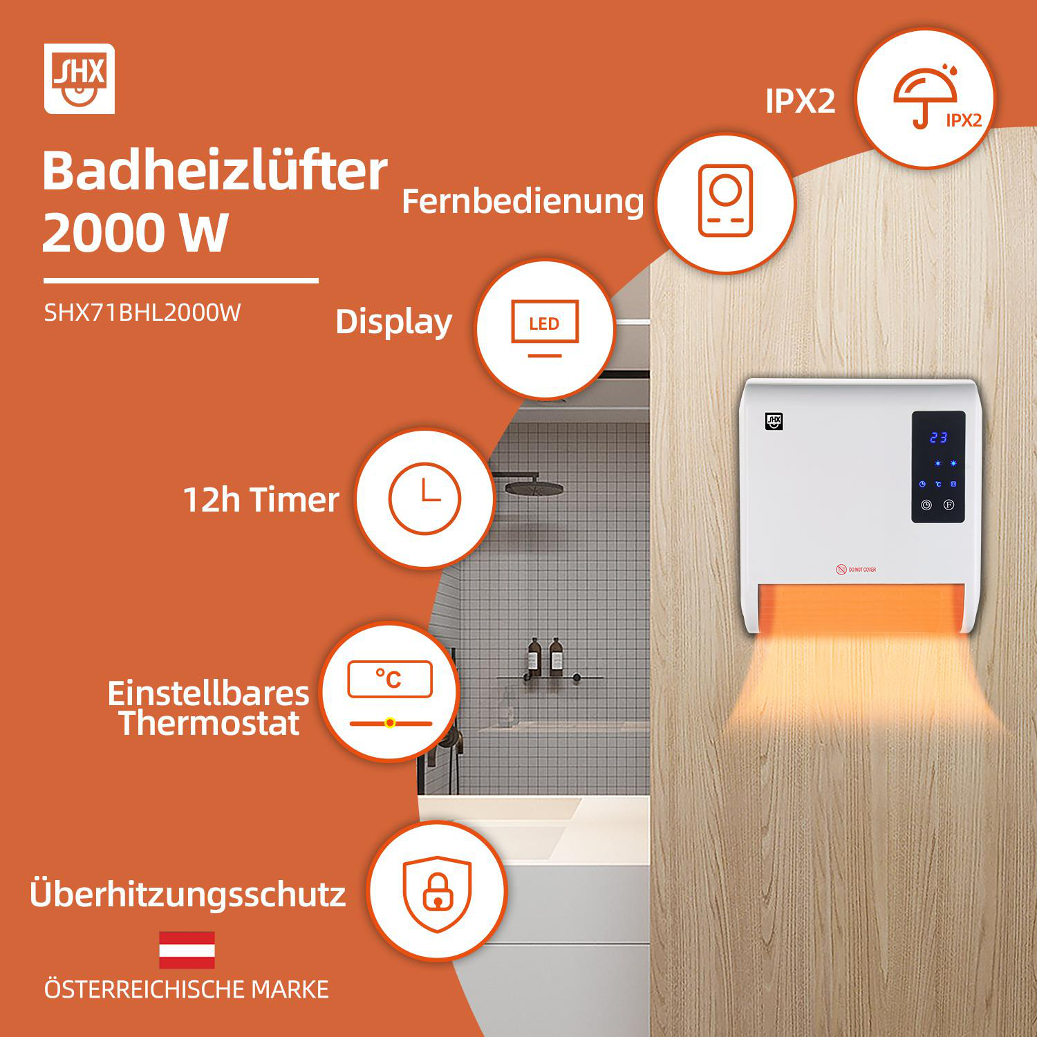 Weiß-oranger Badezimmerheizlüfter mit Bedienfeld, Symbolen und österreichischem Markenlogo auf Holz.