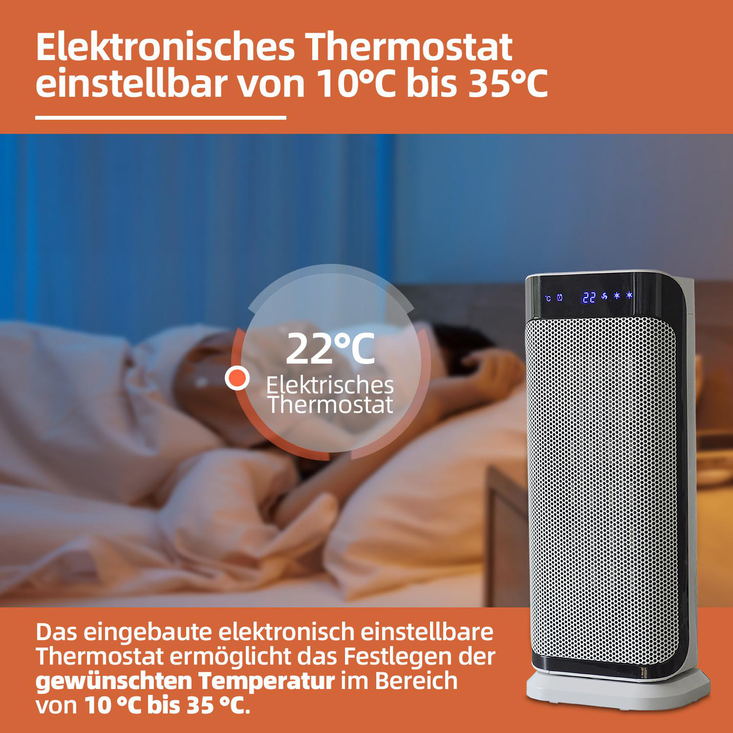 Heizung mit Anzeige von 22°C. Text: 'Elektronischer Thermostat einstellbar von 10°C bis 35°C'.