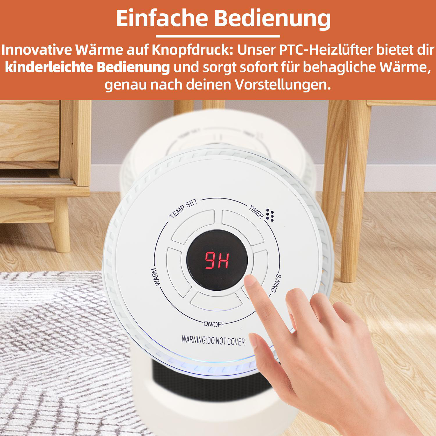 Eine Hand berührt das Bedienfeld eines Heizgeräts. Text: 'Warm', 'Timer', 'Swing' und 'On/Off'.