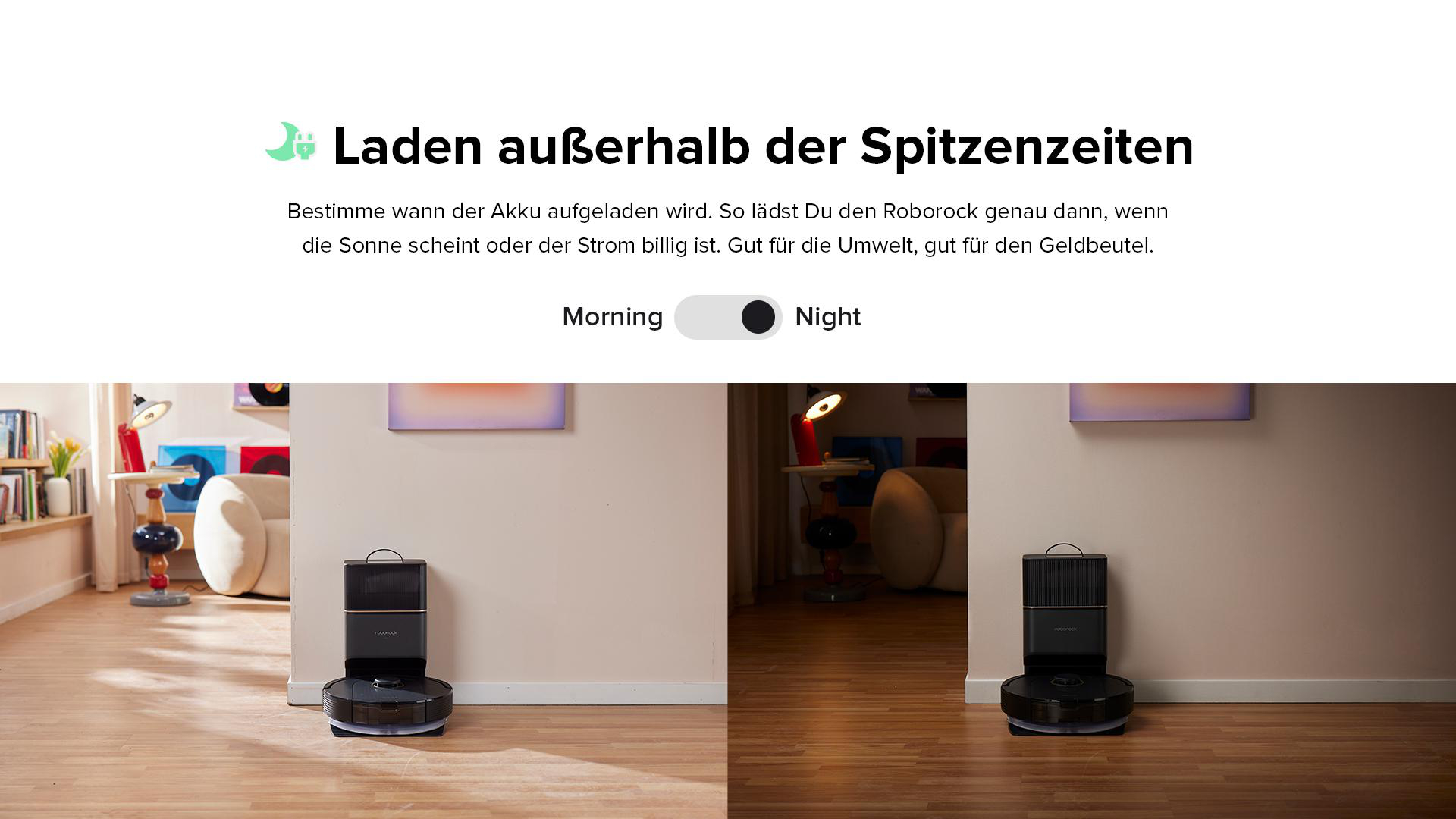 Ein Raum mit einem Roborock-Staubsauger. Zeigt Morgen- und Nachteinstellungen. Weißer Hintergrund.