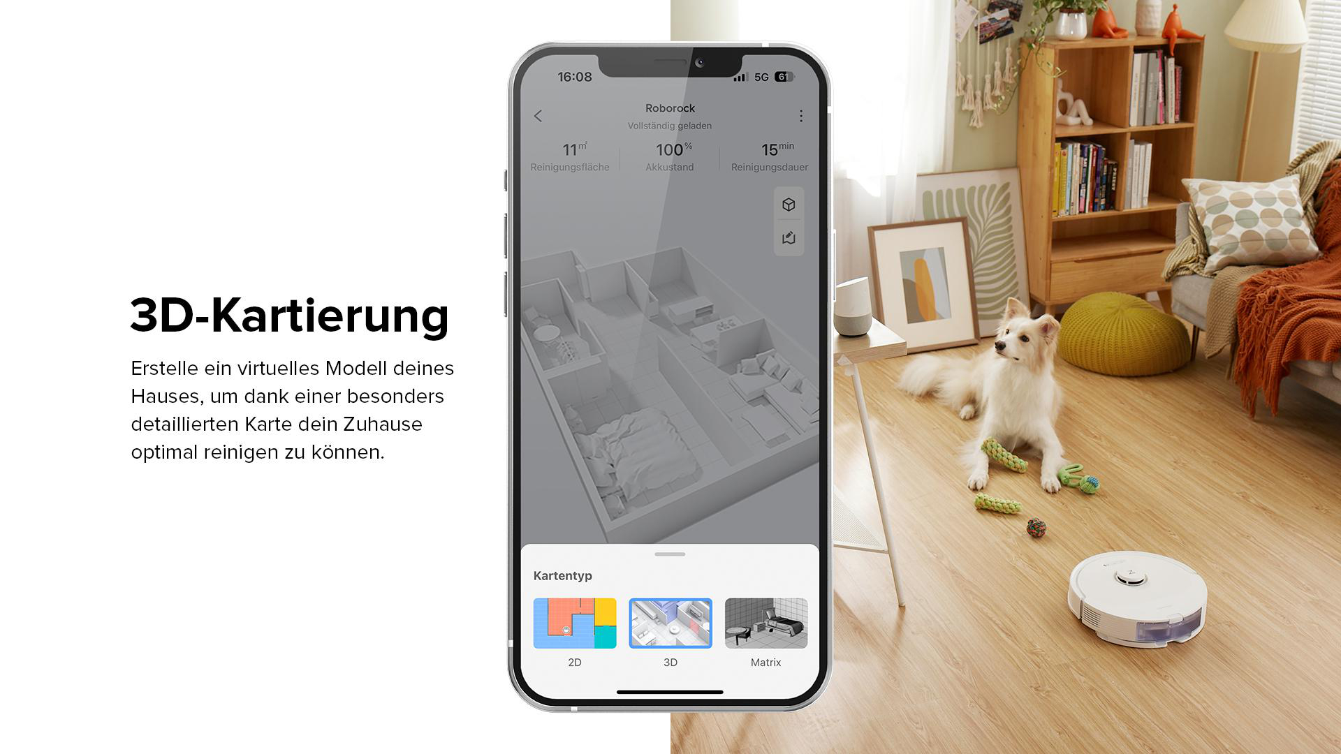 App-Bildschirm mit einer 3D-Karte eines Hausinneren. Ein Hund sitzt auf dem Boden in der Nähe eines Roboterstaubsaugers.