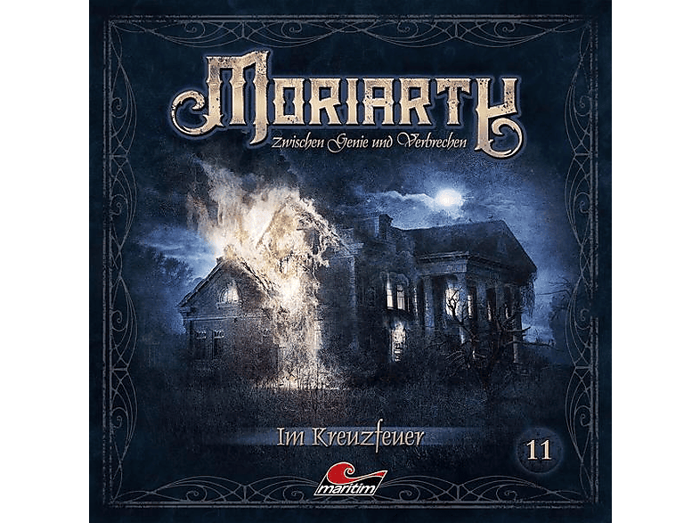 Moriarty-zwischen Genie Und Verbrechen – Moriarty 11 – Im Kreuzfeuer – (CD)