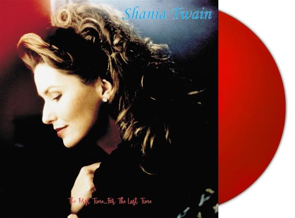 (Vinyl) First Vinyl) - Time the Twain for The Time Shania Last - (Red