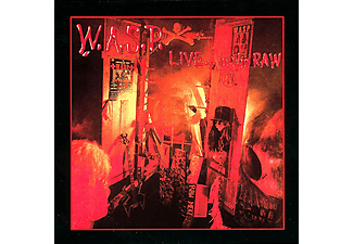W.A.S.P. - Live... In The Raw + Bonus Tracks (Digipak) (CD)