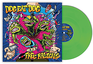 Dog Eat Dog - Free Radicals (Green Glow In The Dark Vinyl) (Vinyl LP (nagylemez))