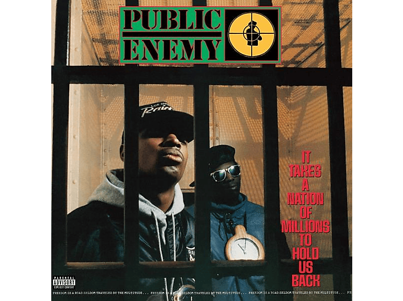 Public Enemy Public Enemy It Takes a Nation of Millions to Hold Us