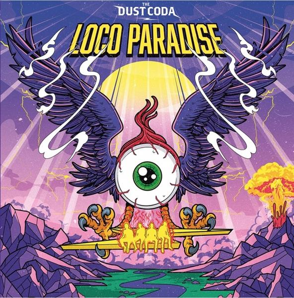 Album borító. Egy szem szárnyakkal és fénysugárral. Szöveg: Loco Paradise, The Dust Coda.