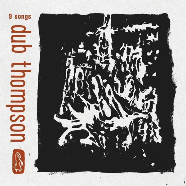 Dub Thompson - Vinyl) (Translucent 9 Black SONGS (Vinyl) 