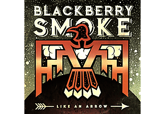 Blackberry Smoke - Like An Arrow (Signed) (CD)