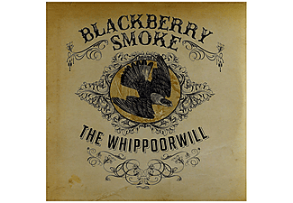 Blackberry Smoke - The Whippoorwill (Vinyl LP (nagylemez))