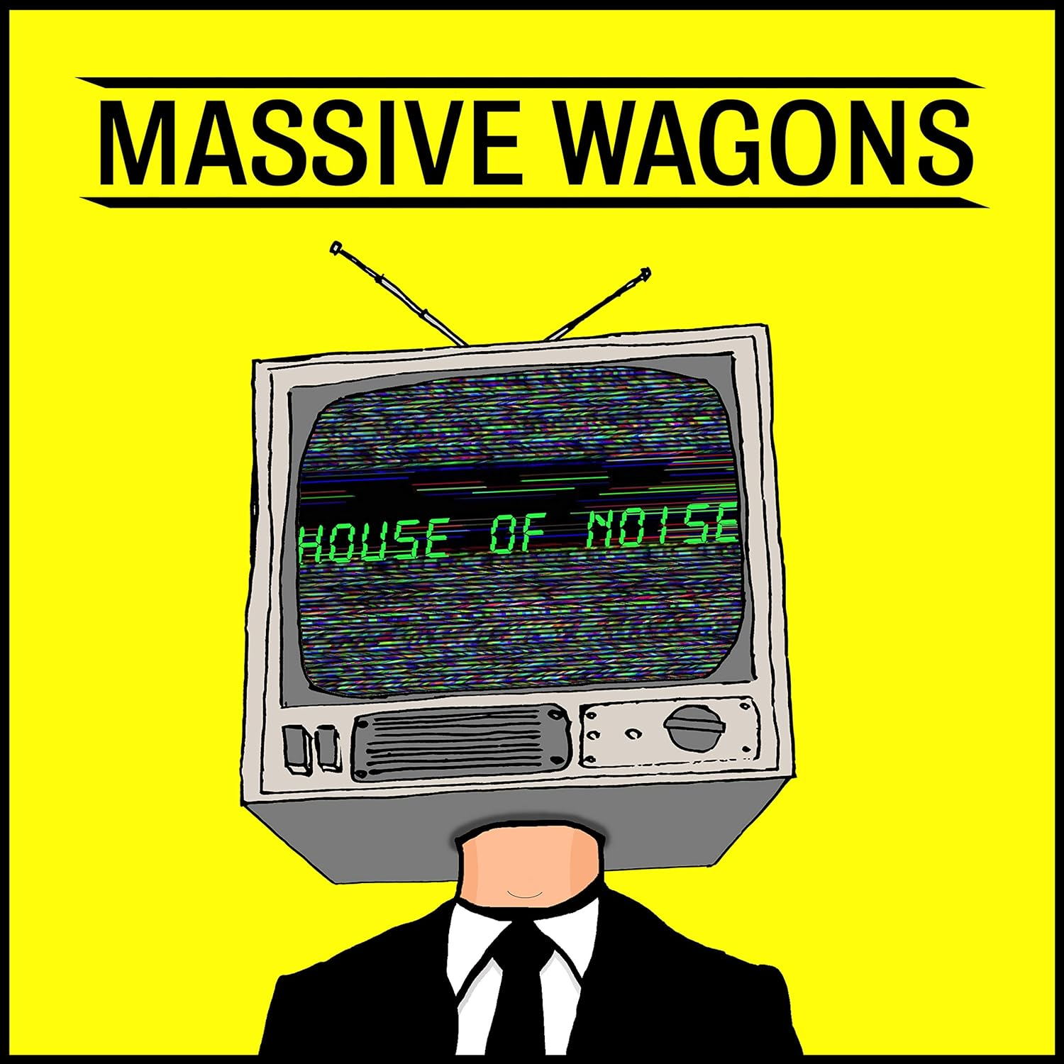 Illusztráció: Egy ember, akinek a feje egy tévé. Cím: Massive Wagons, House of Noise a képernyőn.