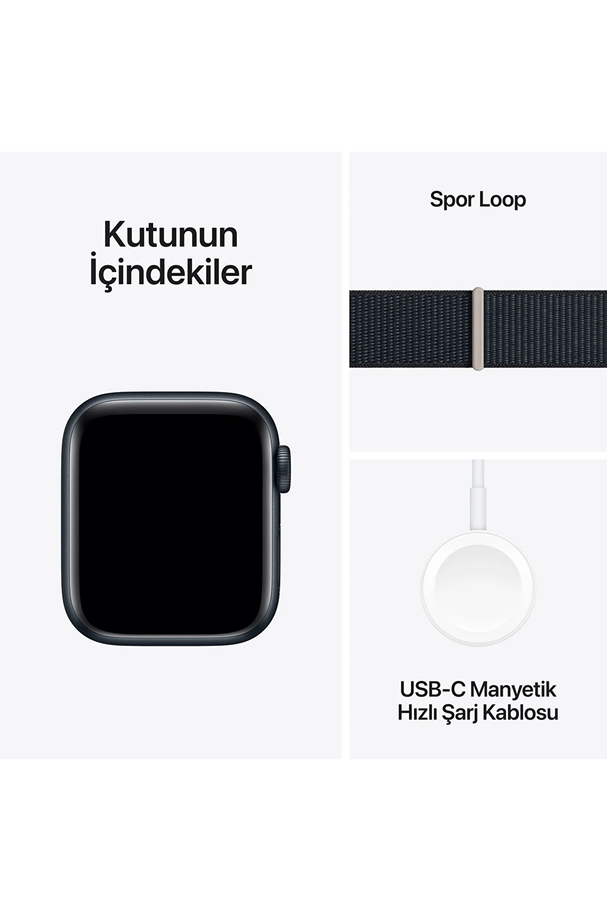 Bir Apple Watch, Sport Loop kayış ve şarj kablosunun ürün çekimi. Metin Türkçe.