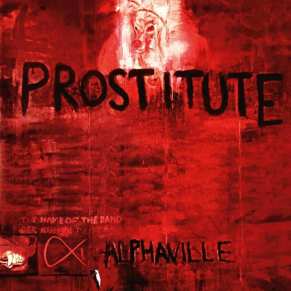 Roter Hintergrund mit Wort 'PROSTITUTE' und 'ALPHAVILLE' in Dunkel geschrieben.
