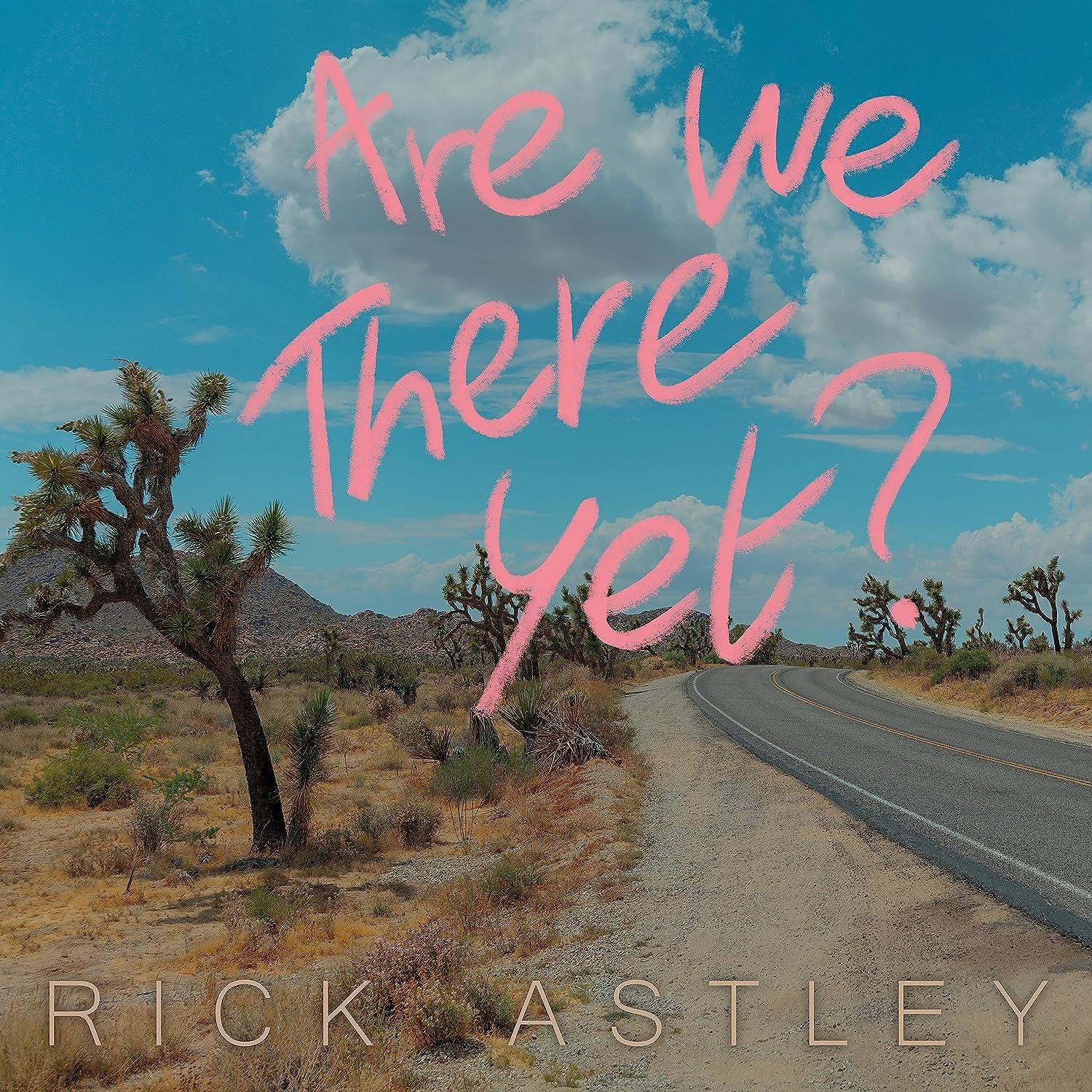 Wüstenlandschaft mit Joshua Bäumen, Straße und Text 'Are we there yet?'
