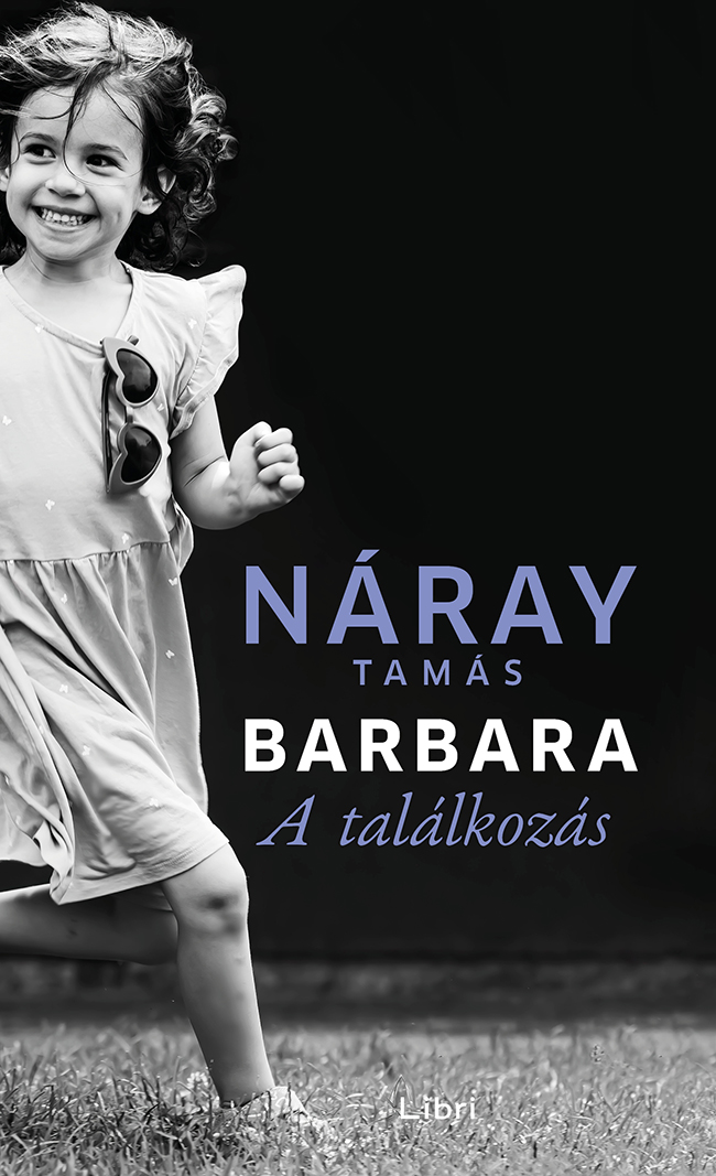 Náray Tamás - Barbara A találkozás (2. kötet)