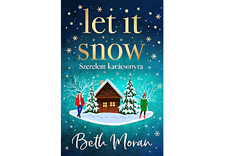 Beth Moran - Let It Snow - Szerelem karácsonyra