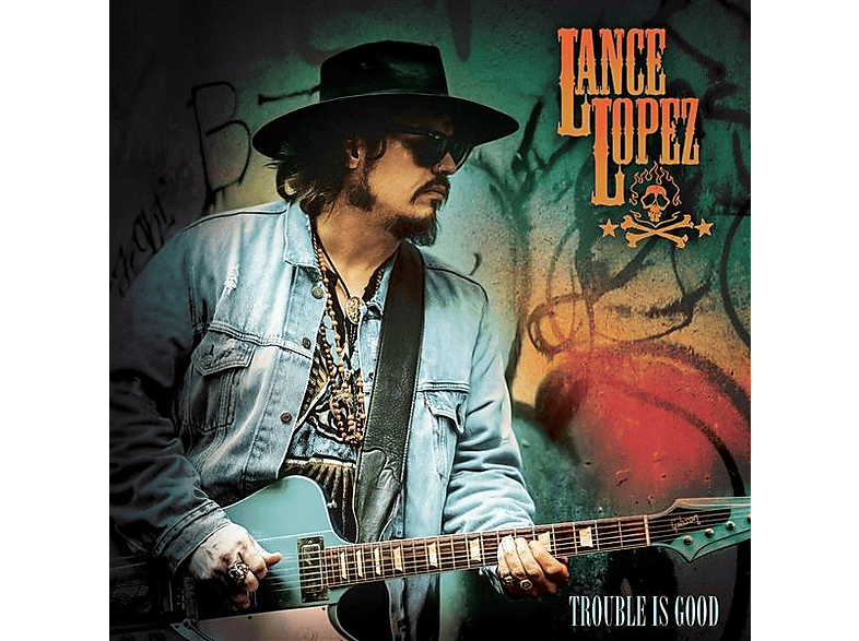 Lance Lopez - Trouble Is Good - (CD)
