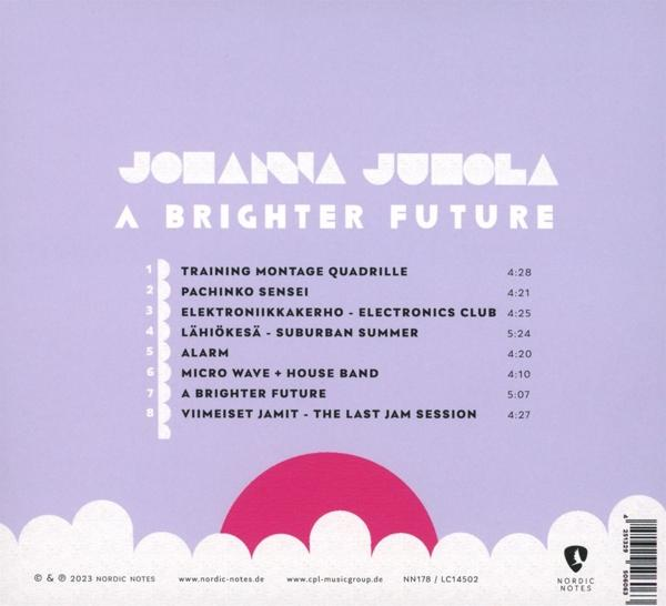 Johanna Juhola - A Brighter Future  - (CD)